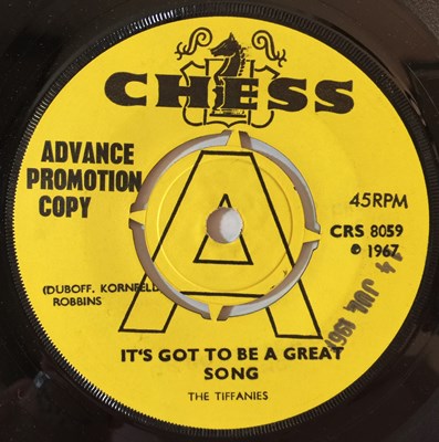 Lot 6 - THE TIFFANIES - IT'S GOT TO BE A GREAT SONG 7" (ORIGINAL UK DEMO - CHESS CRS 8059)