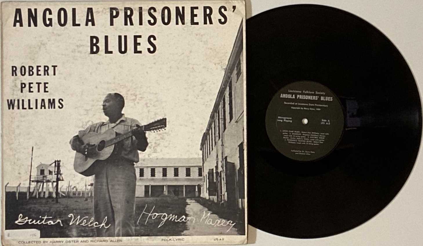 Lot 179 - ROBERT PETE WILLIAMS - ANGOLA PRINSONERS' BLUES LP (LFS A-3)