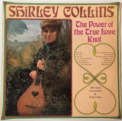 Lot 627 - SHIRLEY COLLINS - THE POWER OF THE TRUE-LOVE KNOT LP (ORIGINAL UK COPY - POLYDOR 583025)