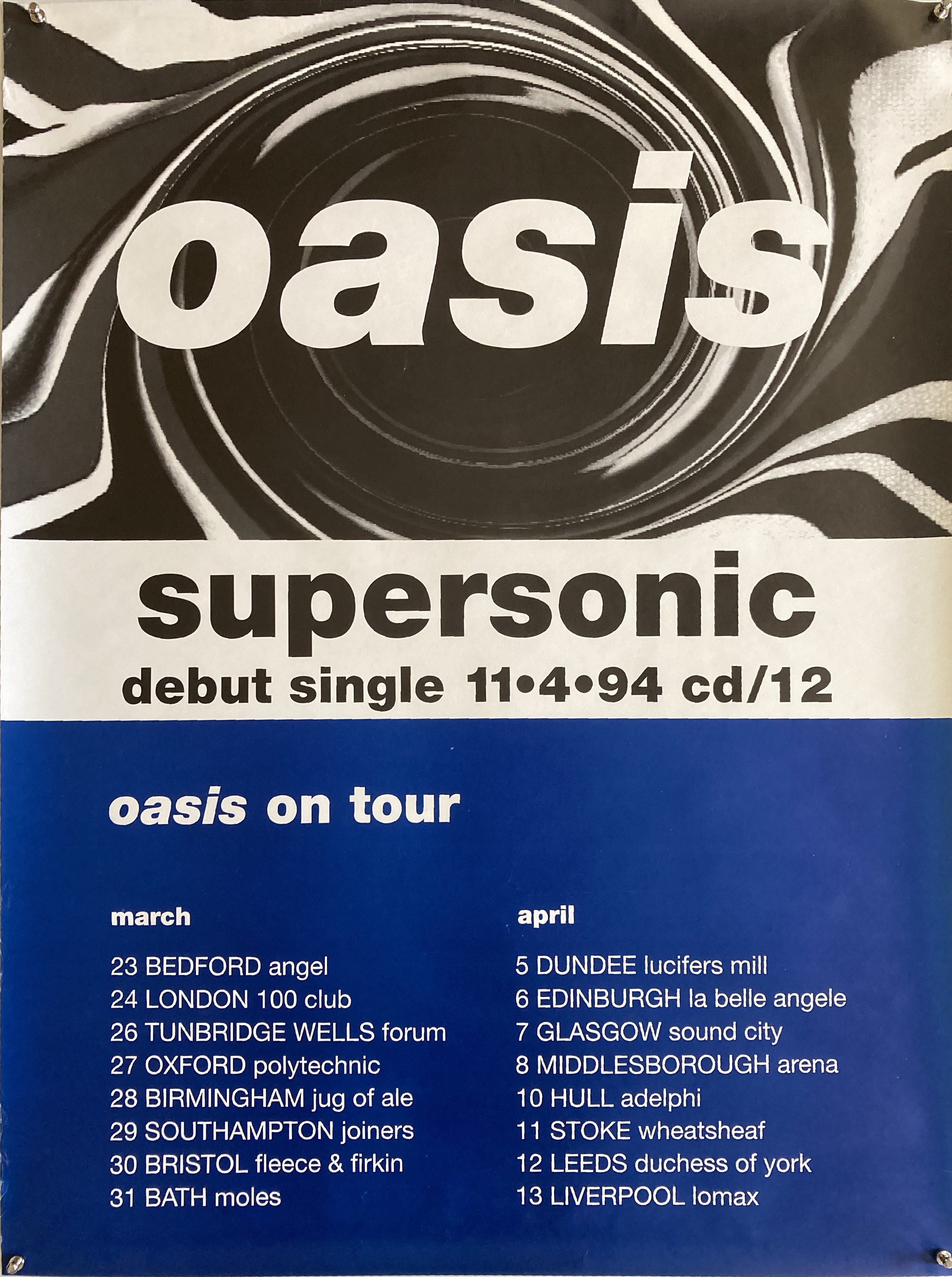 Lot 522 - OASIS 1994 SUPERSONIC / TOUR LISTINGS POSTER.