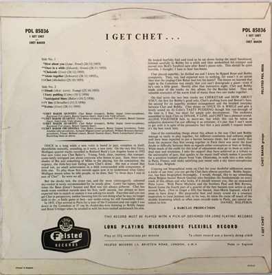 Lot 851 - CHET BAKER - I GET CHET LP (ORIGINAL UK PRESSING - FELSTED FDL 85036)