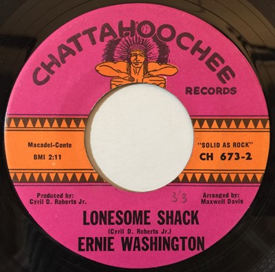 Lot 28 - ERNIE WASHINGTON - LONESOME SHACK 7" (ORIGINAL US COPY - CHATTAJOOCHEE RECORDS CH 673-2)