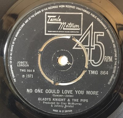 Lot 47 - GLADYS KNIGHT & THE PIPS - NO ONE COULD LOVE YOU MORE 7" (TAMLA MOTOWN TMG 864 - ORIGINAL UK COPY)