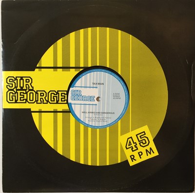 Lot 77 - TAX MAN (S. FRANCES) - WELL ARMED AND DANGEROUS 12" (SIR GEORGE - SO945)