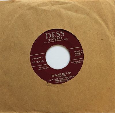 Lot 190 - GENE SISCO & HOME WOOTON - NO USE FOR ME TO TRY - DESS RECORDS 7003.