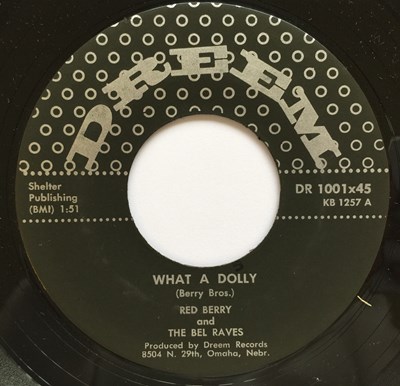 Lot 195 - RED BERRY & THE DEL RAVES - WHAT A DOLLY c/w HOT ROD - DREEM RECORDS.