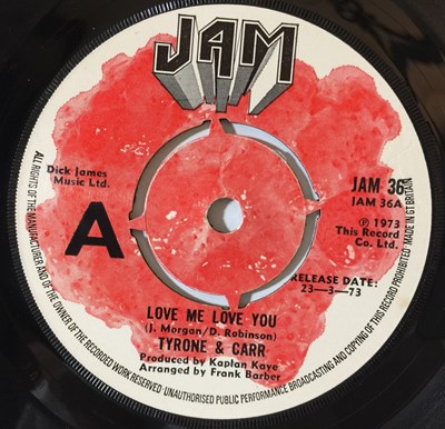 Lot 114 - TYRONE & CARR - LOVE ME LOVE YOU/ TAKE ME WITH YOU 7" (JAM 36)