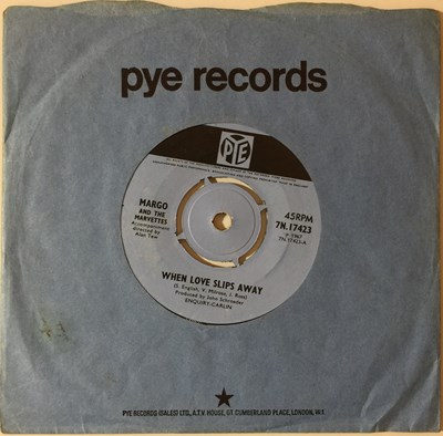 Lot 116 - MARGO AND THE MARVETTES - WHEN LOVE SLIPS AWAY 7" (PYE - 7N.17423)