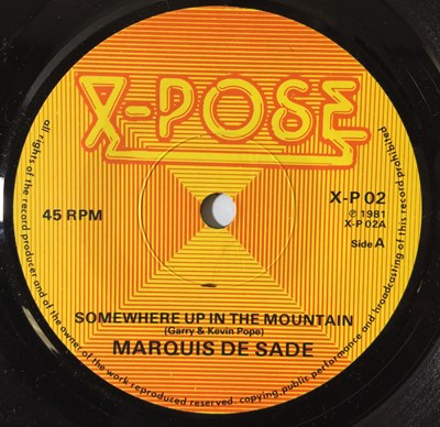 Lot 92 - MARQUIS DE SADE - SOMEWHERE UP IN THE MOUNTAINS 7" (X-POSE RECORDS X-P 02)