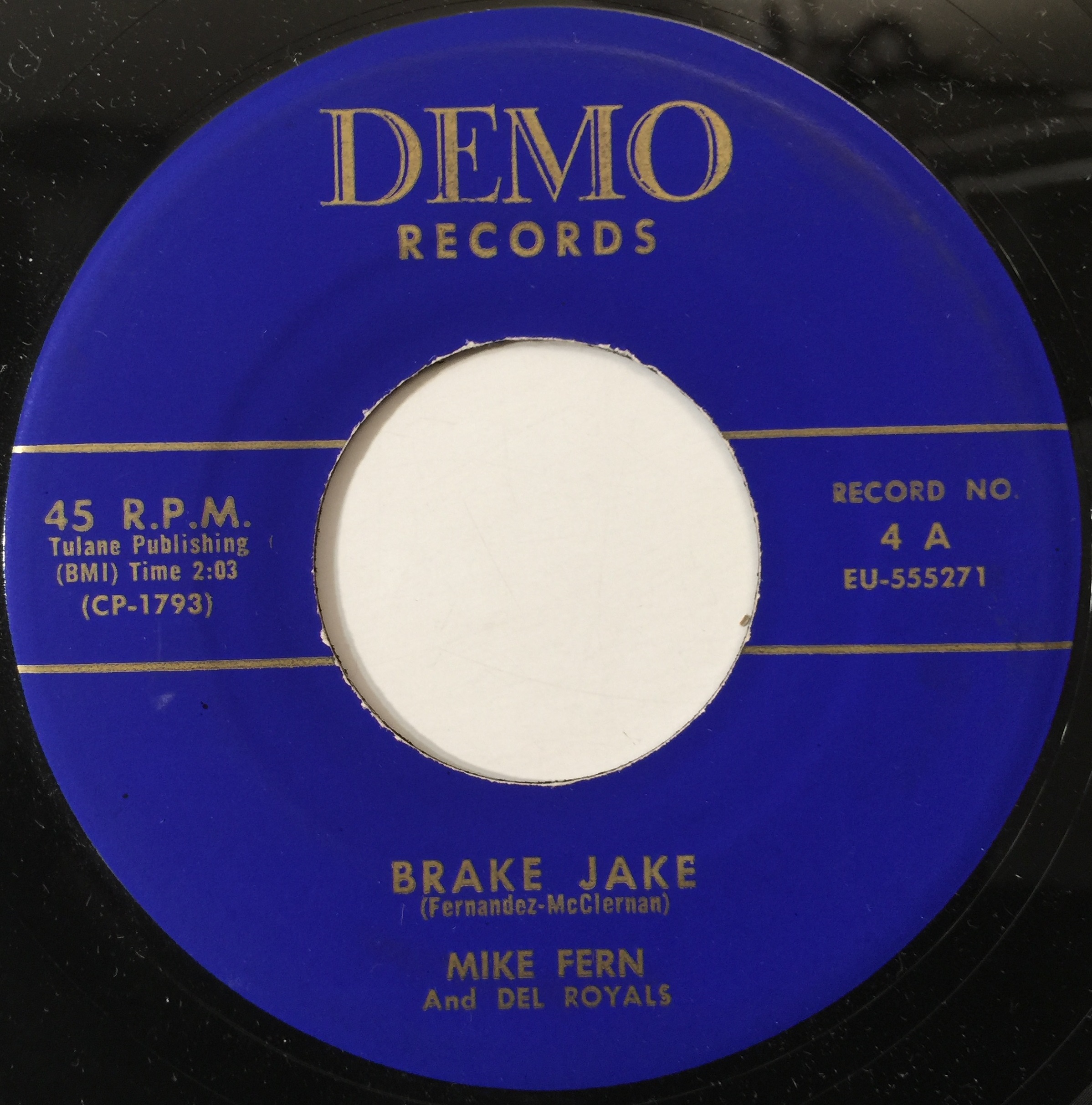Lot 22 - MIKE FERN AND DEL ROYALS - BRAKE JAKE/ A BOMB