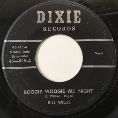 Lot 29 - BILL WILLIS - BOOGIE WOOGIE ALL NIGHT 7" (US ROCKABILLY - DIXIE 45-825)