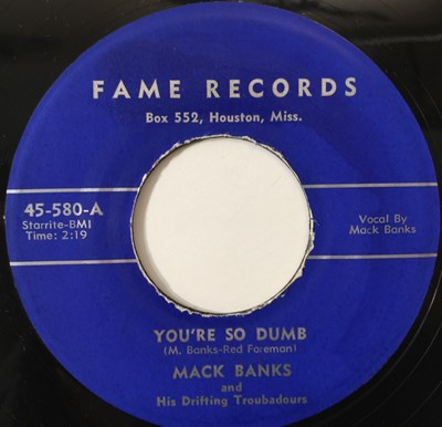 Lot 91 - MACK BANKS - YOU'RE SO DUMB/ BE-BOPPIN' DADDY 7" (ROCKABILLY - FAME 45-580)