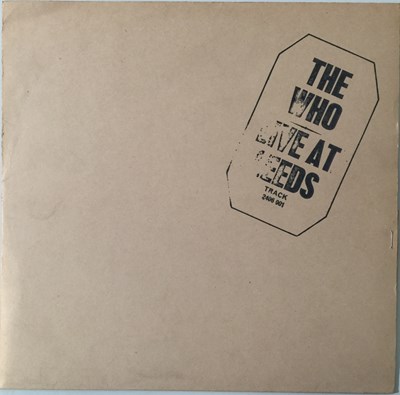 Lot 273 - THE WHO - LIVE AT LEEDS LP (COMPLETE 1ST UK PRESSING - TRACK 2406 001)