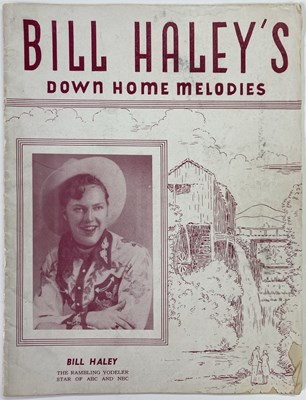 Lot 429 - BILL HALEY - RARE 1946 RAMBLING YODELER SONG BOOK SIGNED BY BILL HALEY.