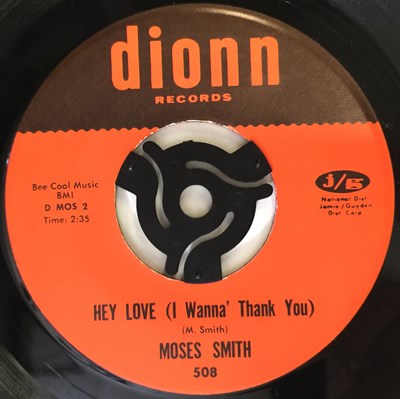 Lot 276 - MOSES SMITH - THE GIRL ACROSS THE STREET/ HEY LOVE 7" (US ORIGINAL - DIONN 508)