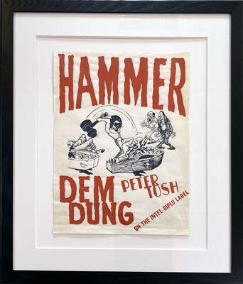 Lot 482 - PETER TOSH - HAMMER DEM DUNG ORIGINAL POSTER.