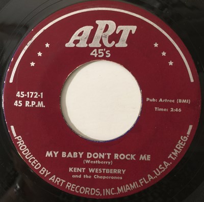 Lot 3 - KENT WESTBERRY - MY BABY DON'T ROCK ME 7" (ART RECORDS - 45-172)