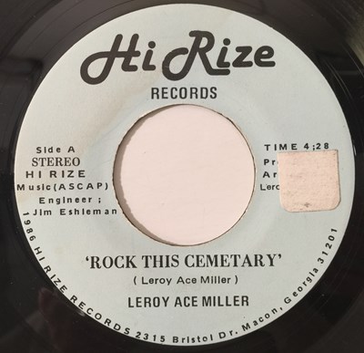 Lot 78 - LEROY ACE MILLER - ROCK THIS CEMETART 7" (HI RIZE RECORDS)