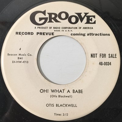 Lot 121 - OTIS BLACKWELL - OH! WHAT A BABE/ HERE I AM 7" (US PROMO - R&B - GROOVE 4G-0034)