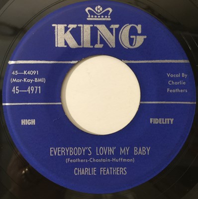 Lot 204 - CHARLIE FEATHERS - EVERYBODY'S LOVIN MY BABY (KING - 45-4971)