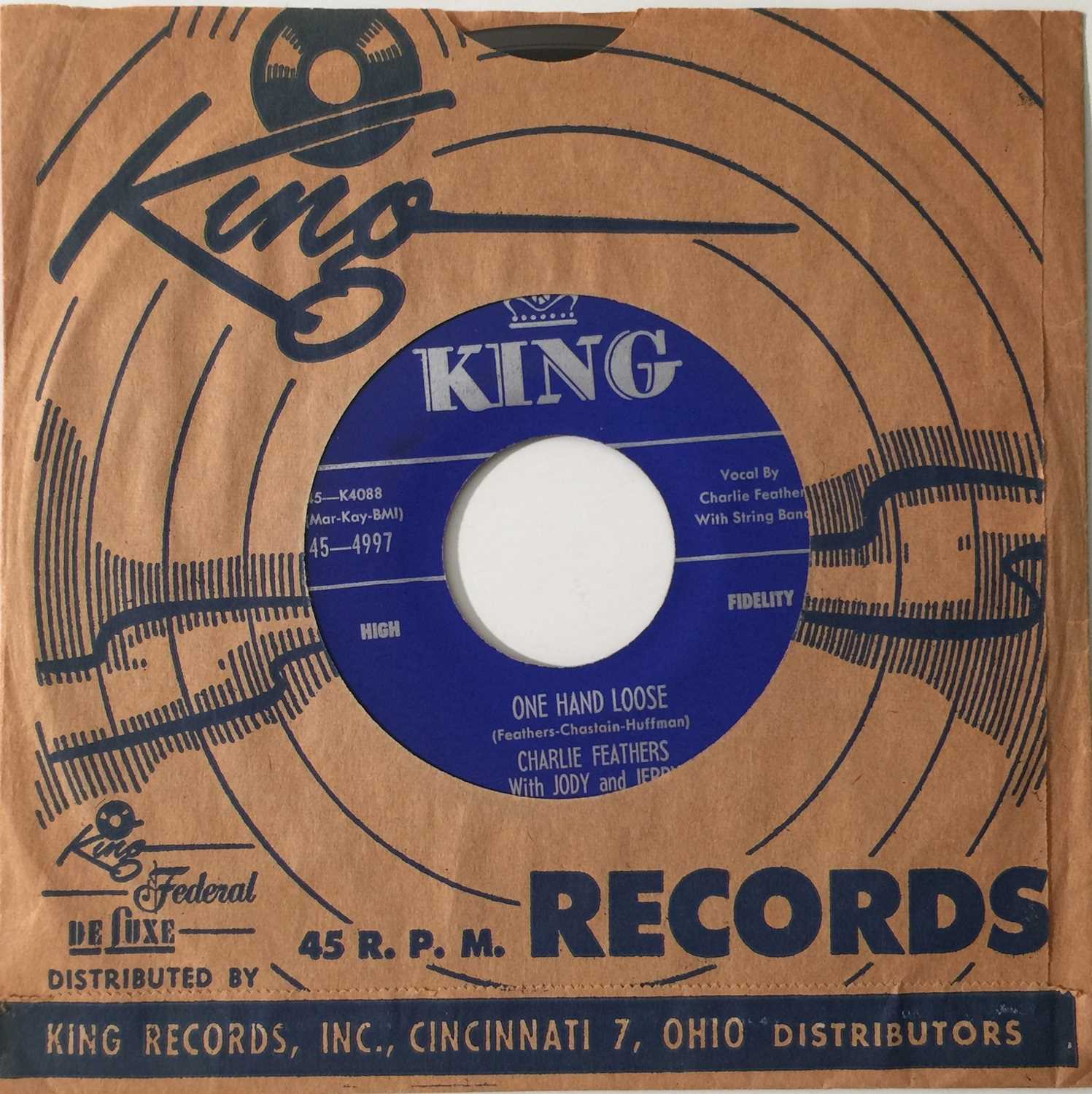 Lot 205 - CHARLIE FEATHERS - BOTTLE TO THE BABY / ONE HAND LOOSE 7" (KING - 4997)