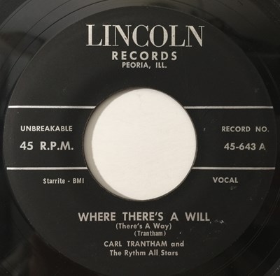 Lot 220 - CARL TRANTHAM - WHERE THERE'S A WILL / AFTER I GO AWAY (LINCOLN RECORDS - 45-643)