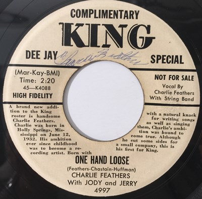 Lot 189 - CHARLIE FEATHERS - ONE HAND LOOSE 7" (US PROMO - SIGNED - KING 4997).