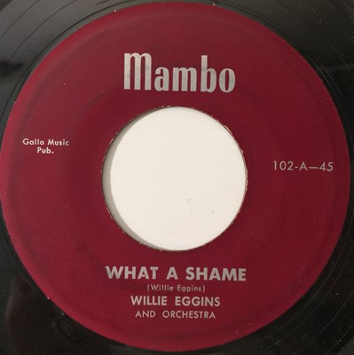 Lot 245 - WILLIE EGGINS - WHAT A SHAME (MAMBO - 102)