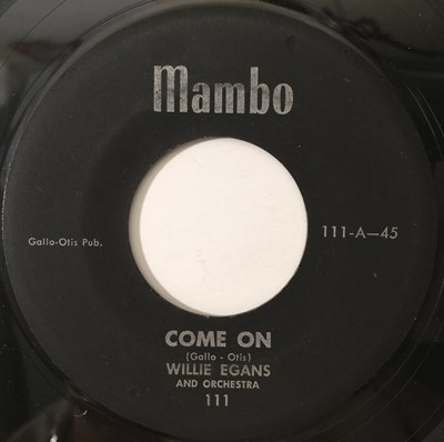 Lot 246 - WILLIE EGANS - COME ON / OH BABY (MAMBO - 111)