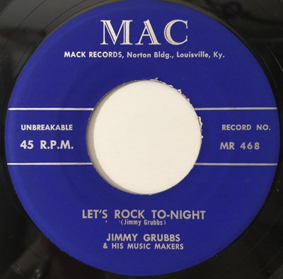 Lot 266 - JIMMY GRUBBS - LET'S ROCK TO-NIGHT / (IT'S MY FAULT) YOU'RE GONE 7" (MAC - MR 469)