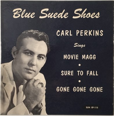 Lot 308 - CARL PERKINS - BLUE SUEDE SHOES (SUN EP-115)