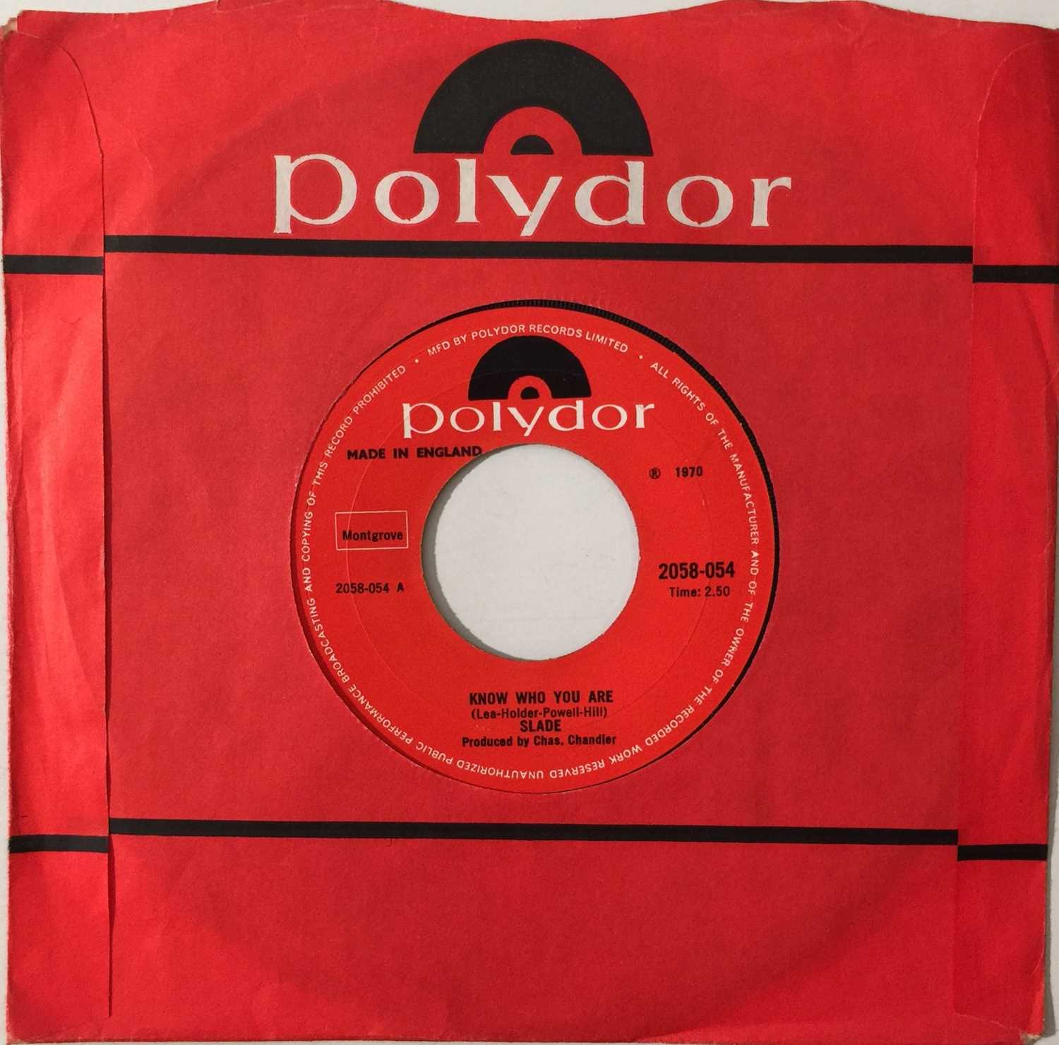 Lot 57 - SLADE - KNOW WHO YOU ARE / DAPPLE ROSE 7" (ORIGINAL COPY - POLYDOR 2058-054)