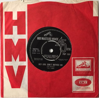 Lot 110 - THE TAMS - HEY GIRL DON'T BOTHER ME/ TAKE AWAY 7" (UK HMV - POP 1331)