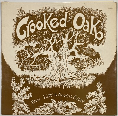 Lot 118 - CROOKED OAK - FROM LITTLE ACORNS GROW LP (ORIGINAL UK COPY - FOLKLAND FL 0102)