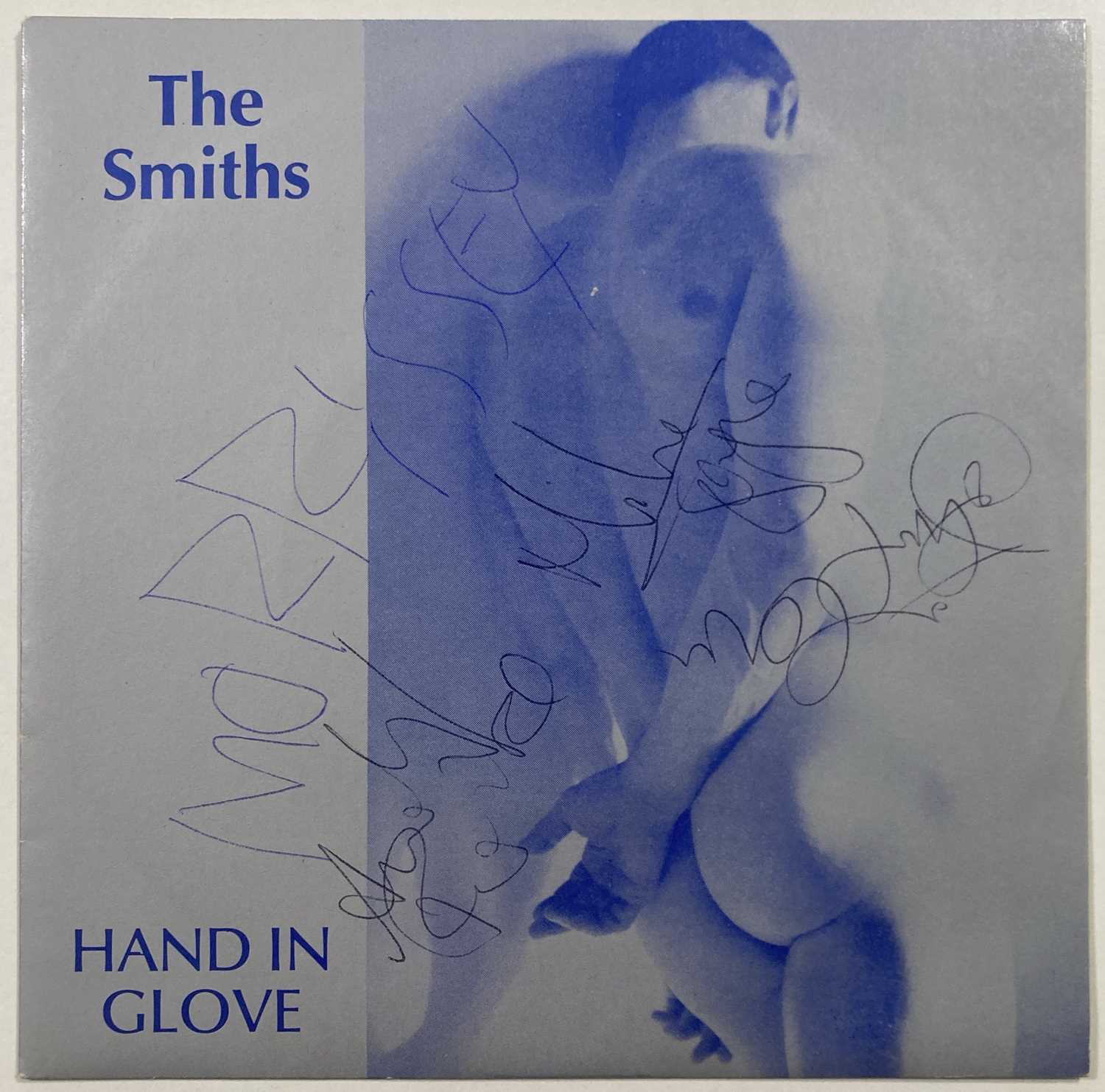 Lot 480 - THE SMITHS - FULLY SIGNED HAND IN GLOVE 7".