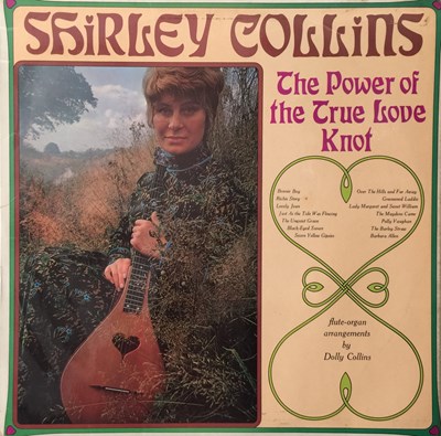 Lot 91 - SHIRLEY COLLINS - THE POWER OF THE TRUE LOVE KNOT LP (ORIGINAL UK COPY - POLYDOR 583025)