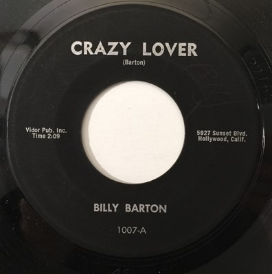 Lot 15 - BILLY BARTON - CRAZY LOVER/ DAY LATE AND A DOLLAR SHORT 7" (US ROCKABILLY - 1007)