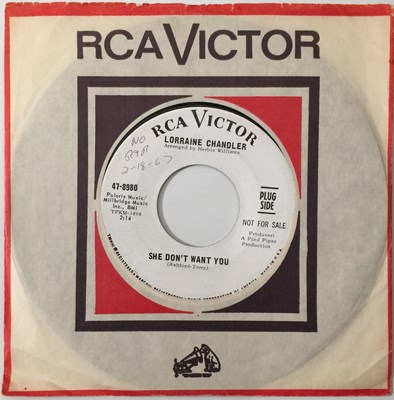 Lot 171 - LORRAINE CHANDLER - SHE DON'T WANT YOU/ I CAN'T HOLD ON 7" (SOUL/ RCA PROMO 47-8980)