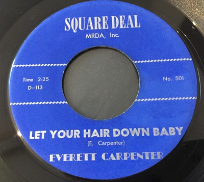 Lot 230 - EVERETT CARPENTER - LET YOUR HAIR DOWN / RUN RUN MABEL (SQUARE DEAL No. 501)