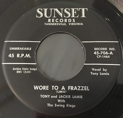 Lot 257 - TONY AND JACKIE LAMIE - WORE TO A FRAZZEL 7" (SUNSET RECORDS 45-706 - ORIGINAL US COPY)