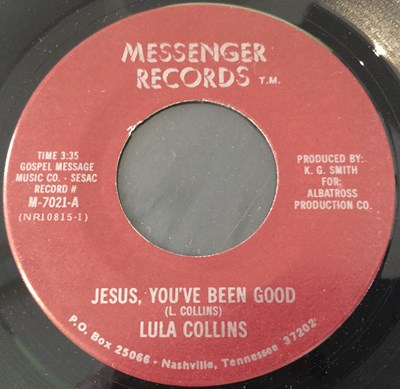 Lot 266 - LULA COLLINS - JESUS, YOU'VE BEEN GOOD 7" (MESSENGER RECORDS M-7021 - ORIGINAL US COPY)