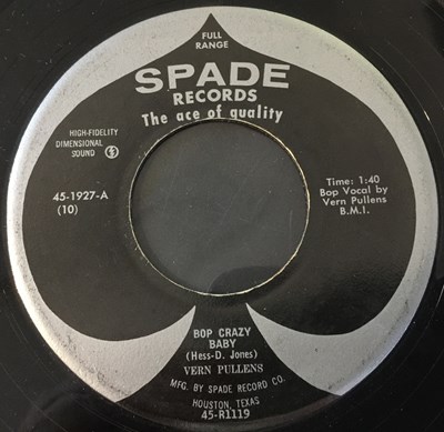 Lot 237 - VERN PULLENS - BOP CRAZY BABY / IT'S MY LIFE (SPADE RECORDS - 45-1927)