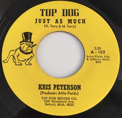 Lot 11 - KRIS PETERSON - JUST AS MUCH/ UNBELIEVABLE 7" (US SOUL - TOP DOG 102)