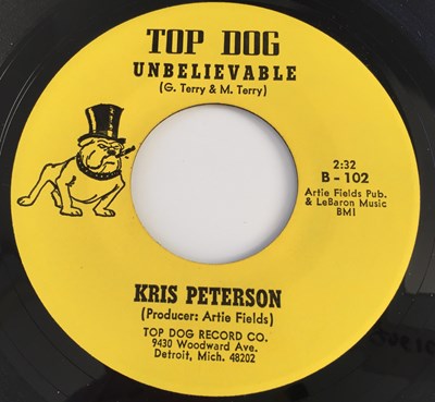 Lot 11 - KRIS PETERSON - JUST AS MUCH/ UNBELIEVABLE 7" (US SOUL - TOP DOG 102)