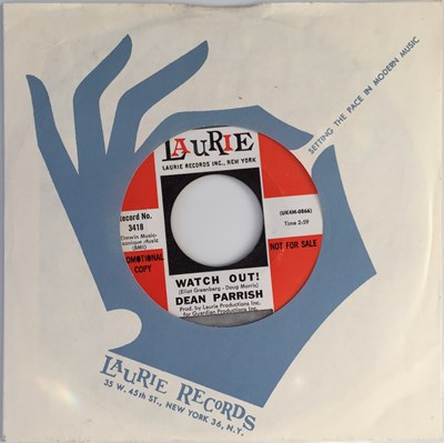 Lot 13 - DEAN PARRISH - WATCH OUT!/ I'M ON MY WAY 7" (US PROMO - LAURIE 3418)