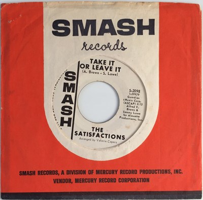 Lot 41 - THE SATISFACTIONS - TAKE IT OR LEAVE IT/ YOU GOT TO SHARE 7" (US NORTHERN - SMASH PROMO S-2098)