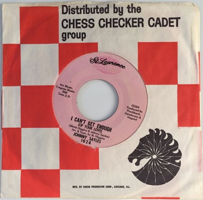 Lot 42 - JOHNNY SAYLES - I CAN'T GET ENOUGH/ HOLD MY OWN BABY 7" (US NORTHERN - ST LAWRENCE 1024)