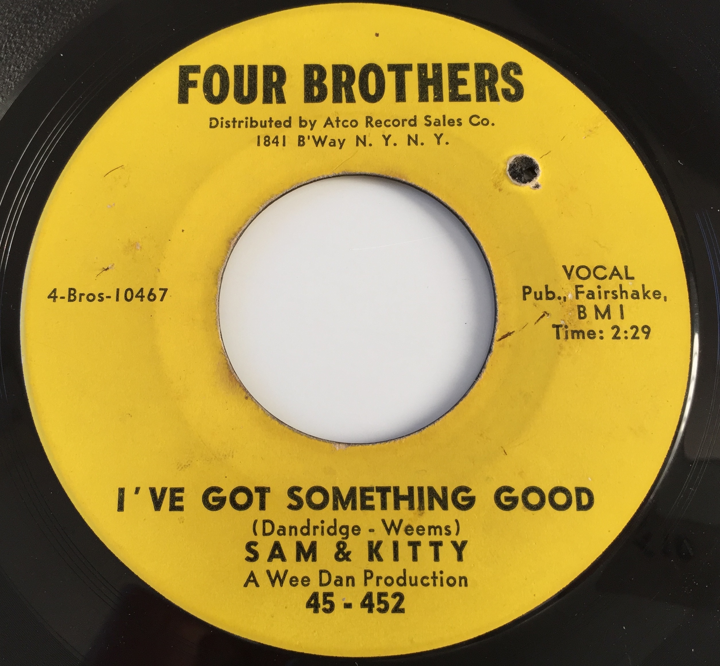 Lot 45 - SAM & KITTY - I'VE GOT SOMETHING GOOD 7