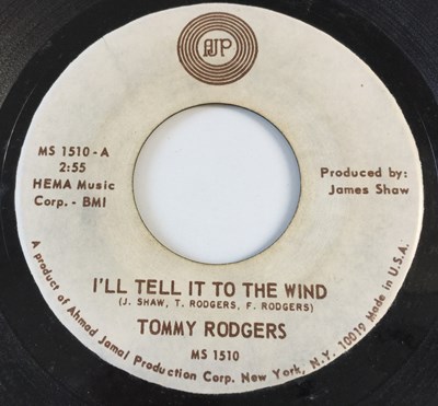 Lot 63 - TOMMY RODGERS - PASS THE WORD/ I'LL TELL IT TO THE WIND 7" (US NORTHERN - AJP MS 1510)