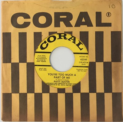 Lot 212 - PATTI AUSTIN - YOU'RE TOO MUCH A PART OF ME 7" (US PROMO - CORAL 62541)